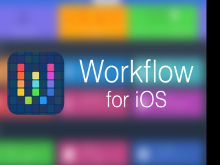 苹果收购iOS平台自动化工具Workflow
